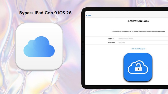 bypass ipad gen 9 ios 26